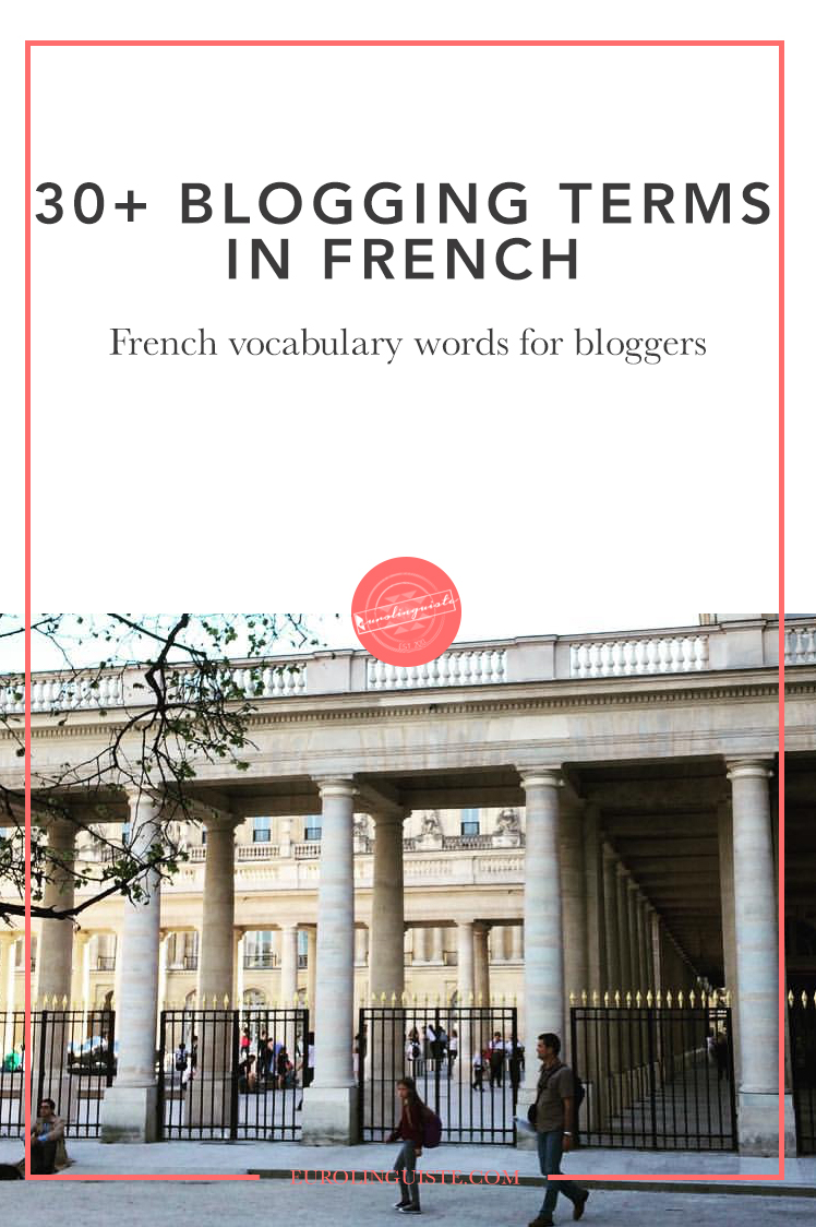30+ Blogging Vocabulary Terms in French