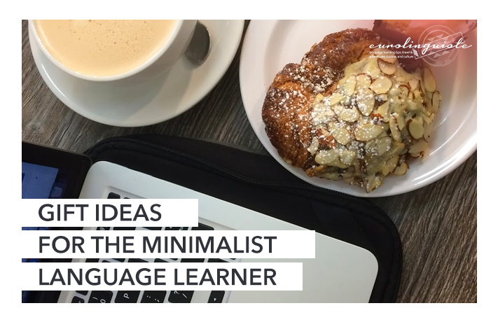 Gift ideas for the minimalist language learner