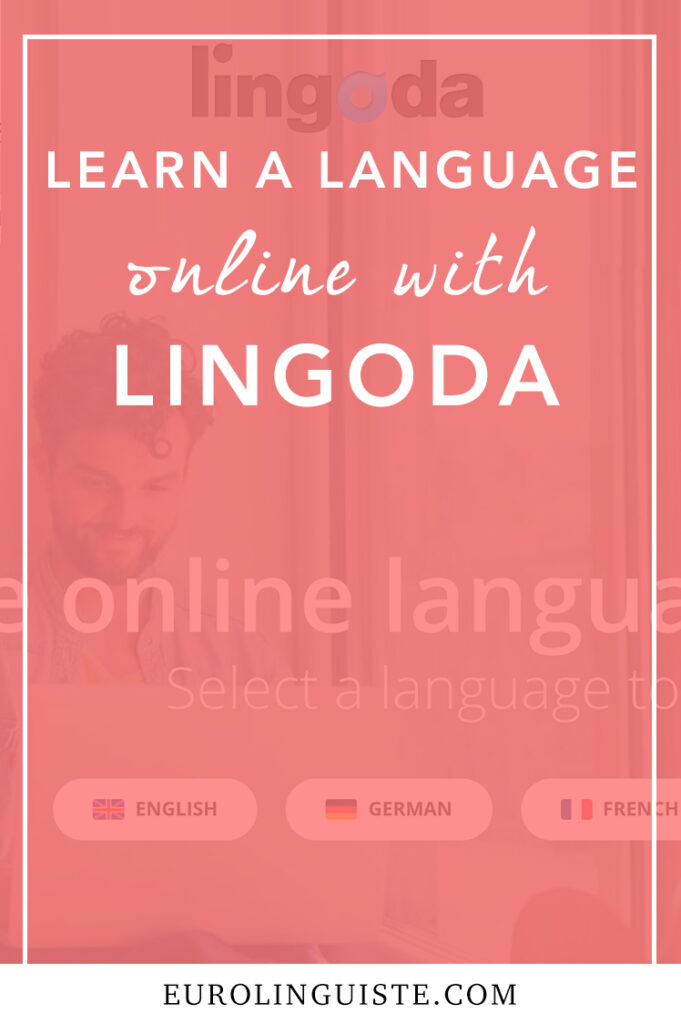 Learn A Language Online With Lingoda | Review | Eurolinguiste