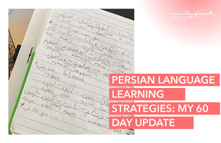 Persian Language Learning Strategies: My 60 Day Update