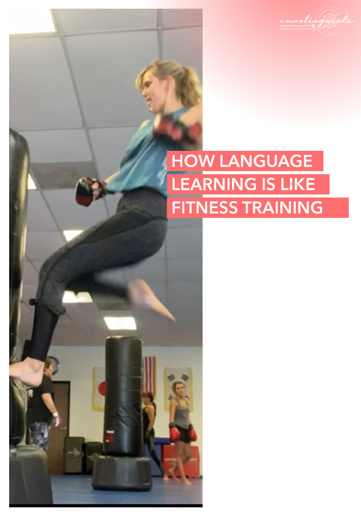 How language learning is like fitness training
